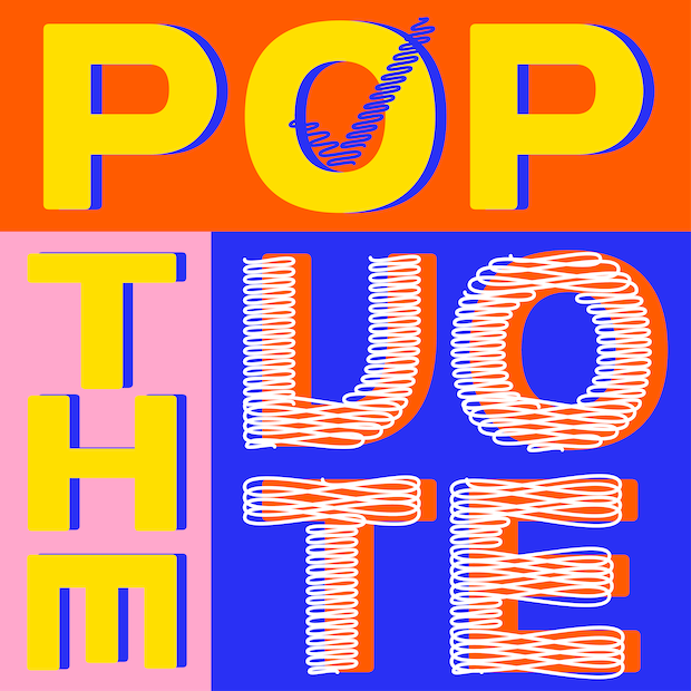 Pop the Vote visuel what's up europe